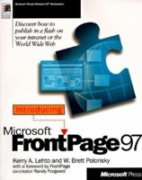 Introducing Microsoft Frontpage 97 (Introducing (Microsoft)) 1572315717 Book Cover
