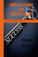 HOPE for 19 days and success for life 0359342566 Book Cover