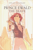 Prince Ewald the Brave 106792440X Book Cover