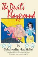 The Devil's Playground 1946460915 Book Cover