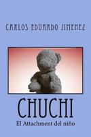 Chuchi: Attachment 1976303400 Book Cover