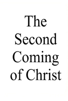 The Second Coming of Christ 1105759822 Book Cover