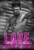 Love and War: Volume One 1791709796 Book Cover