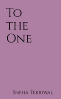 To The One 1636338909 Book Cover