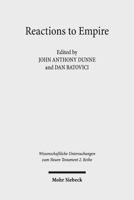 Reactions to Empire: Sacred Texts in Their Socio-Political Contexts 3161534131 Book Cover