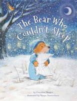 The Bear Who Couldn't Sleep 0735843333 Book Cover