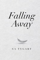 Falling Away 1489735364 Book Cover