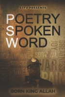 STFU PRESENTS PSW: POETRY SPOKEN WORD B0C2SDCQK9 Book Cover
