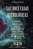 Las Doce Casas Astrolgicas 1008948152 Book Cover
