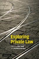 Exploring Private Law 1107617464 Book Cover