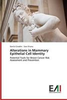 Alterations in Mammary Epithelial Cell Identity 3639656245 Book Cover