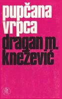 Pupcana Vrpca 1523853204 Book Cover