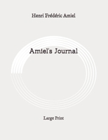 Amiel's Journal: Large Print B089266WXN Book Cover