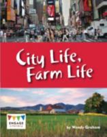 Farm Life, City Life 0008151539 Book Cover