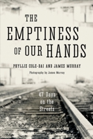 the emptiness of our hands: a lent lived on the streets 1418433292 Book Cover