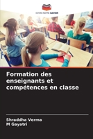 Formation des enseignants et compétences en classe 6205971305 Book Cover