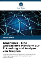 Graphinius - Eine webbasierte Plattform zur Erkundung und Analyse von Graphen (German Edition) 6209305792 Book Cover