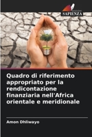 Quadro di riferimento appropriato per la rendicontazione finanziaria nell'Africa orientale e meridionale 620561264X Book Cover