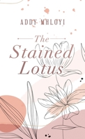 The Stained Lotus B0CTD3SY2S Book Cover
