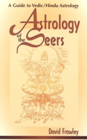 Astrology of the Seers 0914955896 Book Cover
