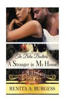 A Stranger in My House: The Belin Brothers (Book 2: Derek) 1539528898 Book Cover