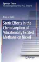 Steric Effects in the Chemisorption of Vibrationally Excited Methane on Nickel 3642276784 Book Cover