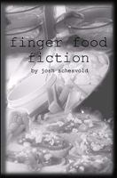 Finger Food Fiction 144990694X Book Cover