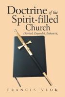 Doctrine of the Spirit-filled Church: 1665556765 Book Cover