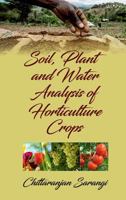 Soil, Plant and Water Analysis of Horticulture Crops 9386546086 Book Cover