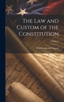 The law and Custom of the Constitution; Volume 2 1020760567 Book Cover