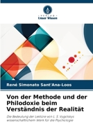 Von der Methode und der Philodoxie beim Verständnis der Realität 6209687083 Book Cover