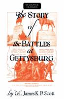 The Story of the Battles at Gettysburg 0811737322 Book Cover