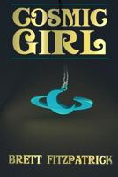 Cosmic Girl 1718032099 Book Cover