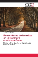 Reescrituras de los mitos en la literatura contemporánea 6202143541 Book Cover