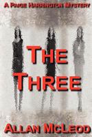 The Three, a Paige Harrington Mystery 1300118237 Book Cover