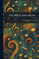The Poets and Music 1025915739 Book Cover