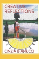 CREATIVE REFLECTIONS B088BGLG2G Book Cover