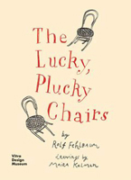 The Lucky, Plucky Chairs 3945852099 Book Cover