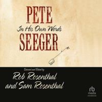 Pete Seeger in His Own Words B0H42P2TM7 Book Cover