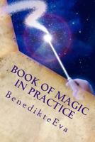 Book of Magic in Practice: Magical Contact Lenses 2 148205518X Book Cover