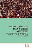 University Diversity Training Needs Assessment 3639217365 Book Cover