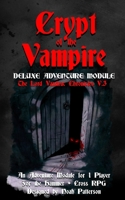 Crypt of the Vampire: Deluxe Adventure Module B08KMHQGQK Book Cover
