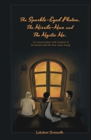 The Sparkle-Eyed Photon, The Missile Man and the Mystic Me: Poetry in conversation with Sushant & Dr. Kalam and the life that came along B09JJ9B461 Book Cover