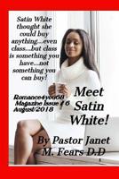 Meet Satin White 1725733714 Book Cover