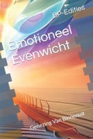 Emotioneel Evenwicht: Genezing Van Binnenuit B0CFZFK8NZ Book Cover