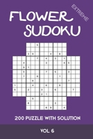Flower Sudoku extreme 200 Puzzle with solution Vol 6: Variation of Sudoku, which is very similar to Samurai Sudoku. Extremely difficult B08MSS9KND Book Cover