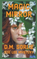 Magic Mirror B09DMR795B Book Cover