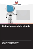 Robot humanoïde bipède (French Edition) 6209511139 Book Cover