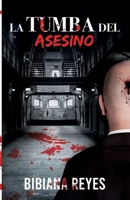 La tumba del asesino (Spanish Edition) 8409158329 Book Cover