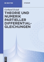 Theorie und Numerik partieller Differentialgleichungen (De Gruyter Studium) 3110148439 Book Cover